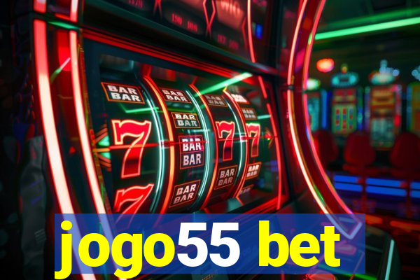 jogo55 bet